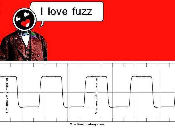 ILF THOU SHALT LOVE FUZZ THY SQUAREWAVE.JPG